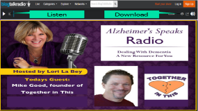 Mike Good on Alzheimer's Speaks Radio