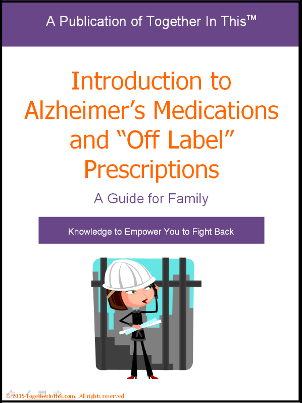 Cover of the Introduction to Alzheimer’s Medications and “Off Label” Prescriptions Guide