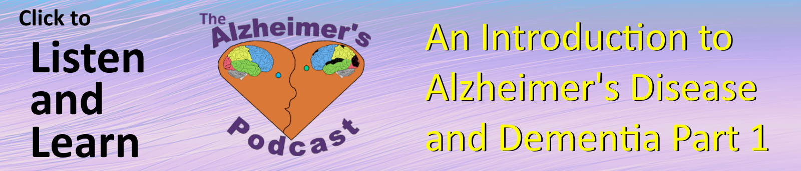 Episode 7 of The Alzheimer's Podcast