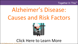 Alzheimer's Disease: Causes and Risk Factors